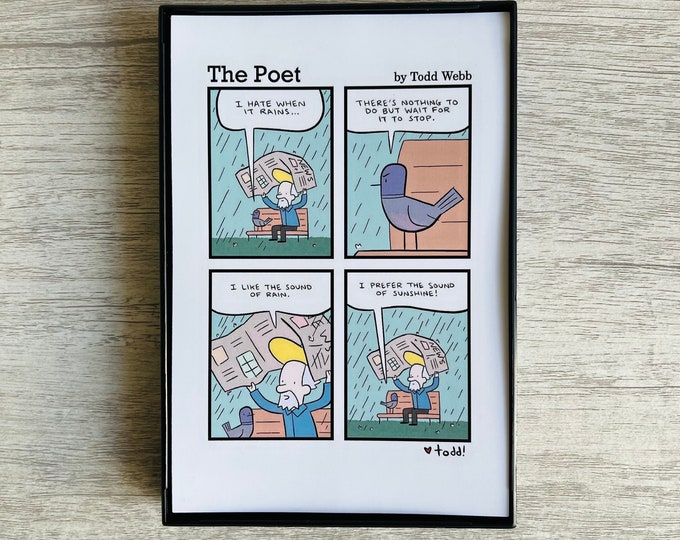 Comic Strip - The Sound of Sunshine - The Poet 4x6 inch print, art, comic strip, cartoon, comics, rainy day