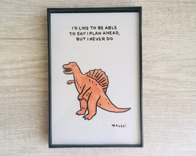 I’d like to... but I never do, 4x6 inch print, ink & crayon, dinosaur, chance operations, art, drawing, minimal, Basic Forms, toy dinosaur