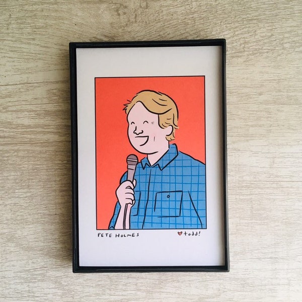 Pete Holmes - Print, 4 x 6 inches, Portrait, movies, TV, framed artwork, wall decor, art, actor, comedian, Crashing, standup