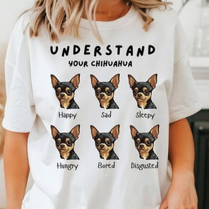 Understand Your Chihuahua Unisex Shirt for Chi Lover, Funny Gift for Chihuahua Dog Owner, Chihuahua Lover Tee Gift, Funny Dog Shirt