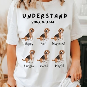 Understand Your Beagle Unisex Shirt for Beagle Lover, Funny Gift for Beagle Dog Owner, Beagle Lover Tee Gift, Funny Dog Tee, Ironic Dog tee