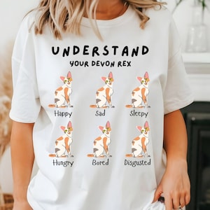 Understand Your Devon Rex Unisex Shirt for Cat Lover, Funny Gift for Devon Rex Cat Owner, Shirt Gift for Cat Lover, Ironic Bengal Cat Tshirt