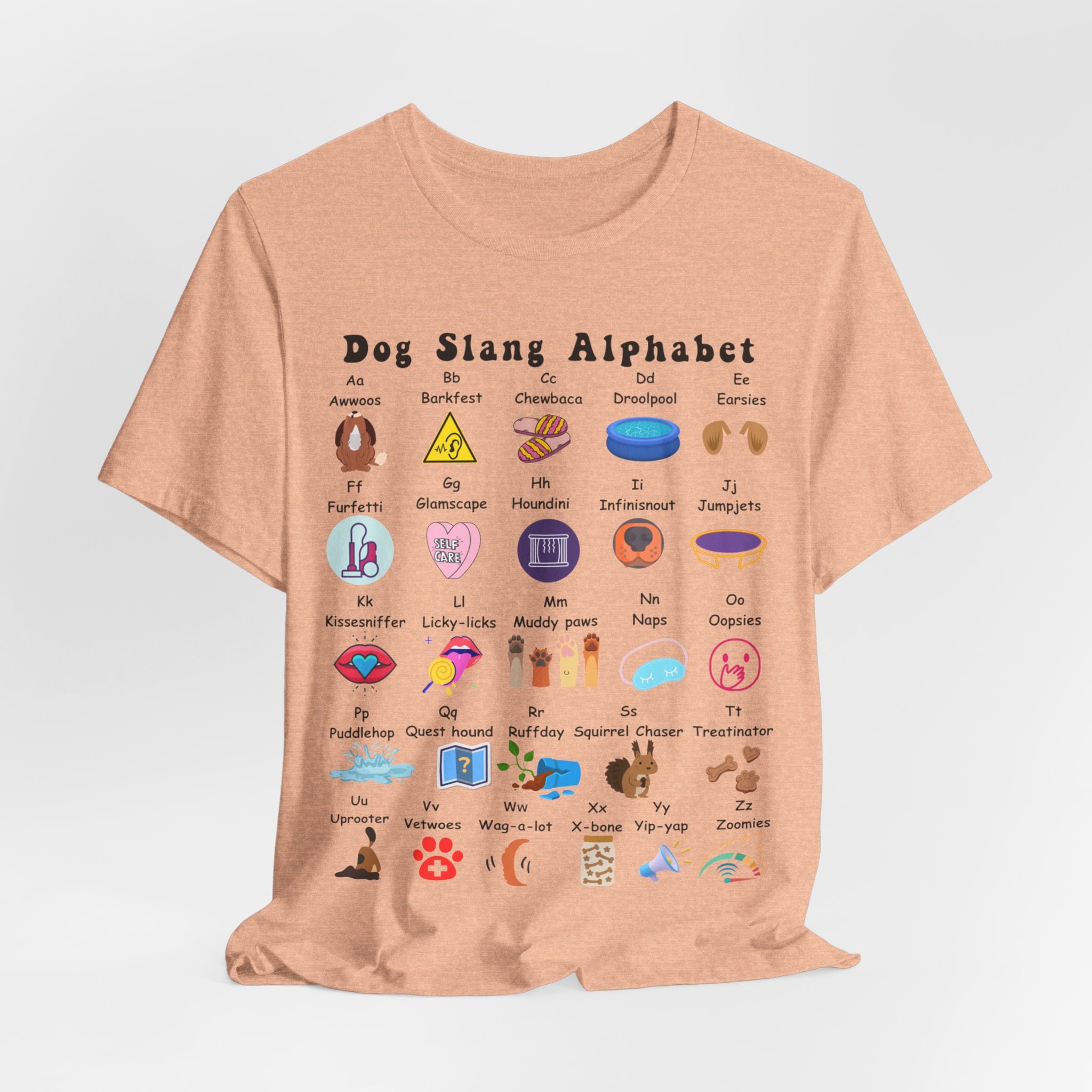 Dog Slang Alphabet Unisex Shirt for Dog Lover, Funny Dog Tee for Dog Owner, Dog ABCs Tee, Gift for Dog Dad, Dog Mom Tee, Dog Training Shirt