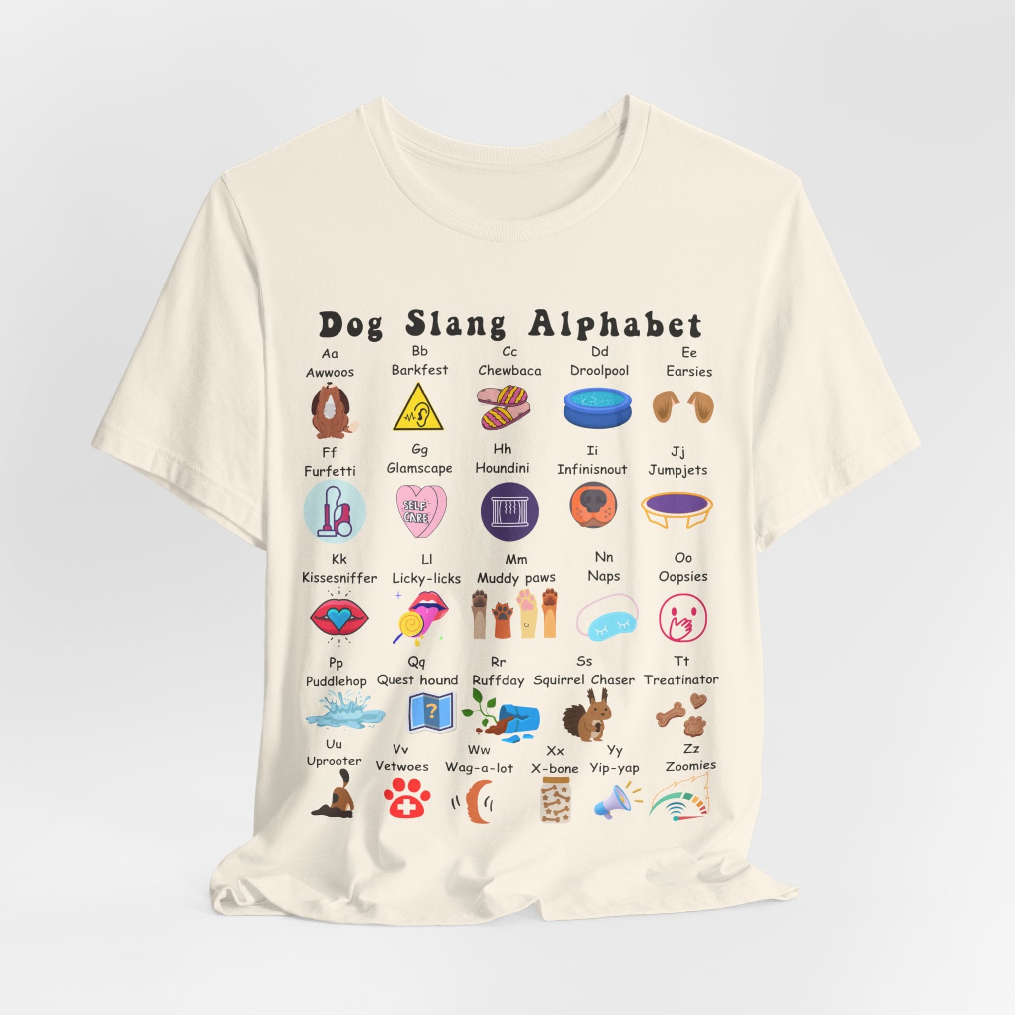 Dog Slang Alphabet Unisex Shirt for Dog Lover, Funny Dog Tee for Dog Owner, Dog ABCs Tee, Gift for Dog Dad, Dog Mom Tee, Dog Training Shirt
