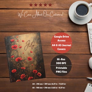 May include: Printable journal cover featuring a July theme with red poppies and gold glitter on a dark background. The cover is available in A4 and A5 sizes, with high-resolution 300 DPI PNG files. Google Drive access is included.