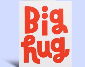 Big Hug - Greeting Card | Neon, Hand-Lettering, Illustration, Support, Empathy, Sympathy, Friendship, Love, Appreciation