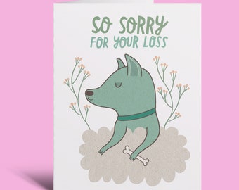 Dog Sympathy - Greeting Card