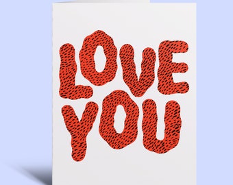 Love You Greeting Card - Illustrated Friendship Card