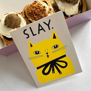 Slay Greeting Card Cat, Feline, Neon, Cat Illustration, Neon Cat, Yellow, Slay, Encouragement, Birthday, Friendship, Kitty, Cheeky, Cool image 2