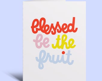 Blessed Be The Fruit Greeting Card - Handmaid's Tale Baby Blessing