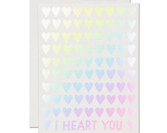 I Heart You - Greeting Card | Holographic Foil, Valentine's Day, Heart, Heart Pattern, Hand Lettering, Love, Wedding, Engagement, Friendship