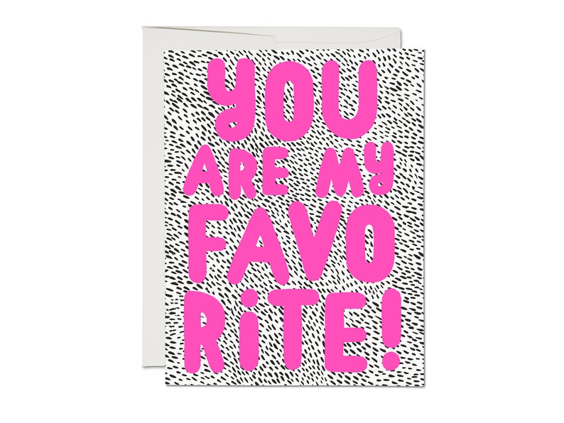 You Are My Favorite Greeting Card image 2