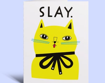 Slay Cat Greeting Card – Neon Yellow Cat Illustration