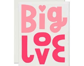 Big Love - Greeting Card | Valentine's Day, Wedding, Anniversary, Pink, Engagement, Friendship, Mother's Day, Type Design, Hand Lettering