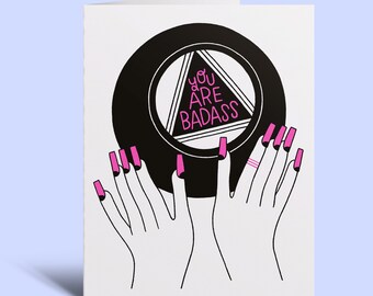 You Are Badass - Greeting Card | Magic 8 Ball, Pink, Manicure, Pink Nails, Encouragement, Neon, Motivation, Illustration, Hand-Lettering