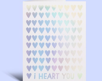 Holographic Foil 'I Heart You' Greeting Card