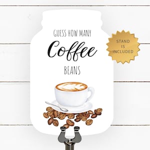 Guess How Many Coffee Bean and Sign Stand, Bridal Shower Game Sign, Baby Shower Game Sign