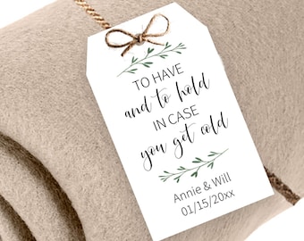 To Have and To Hold in Case You Get Cold, Winter Wedding Shawl Favor Tags, Pashmina, Beach Wedding Favor Tags
