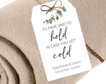 Wedding Favor Blanket Tags, To Have and To Hold in Case You Get Cold, Winter Wedding Blanket Favor Tags, Pashmina, Shawl Favor Tags, EU1