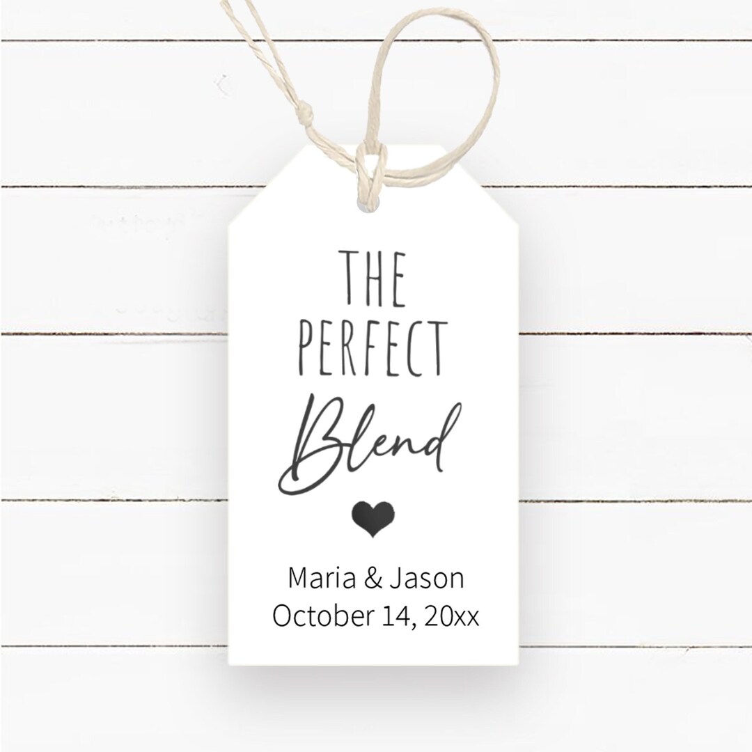 Perfect Tags The Perfect Blend Favor Tags, Coffee Wedding Favor Tags - Etsy