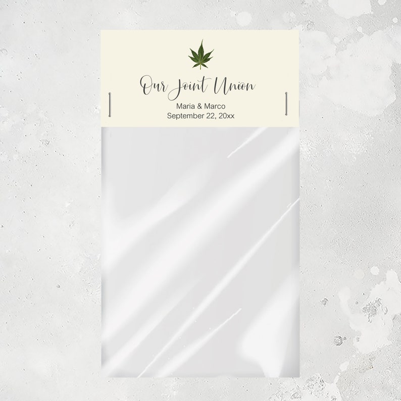 May include: A white favor bag with a cream label that says "Our Joint Union" with a green marijuana leaf graphic. The label also includes the names "Maria & Marco" and the date "September 22, 20xx".