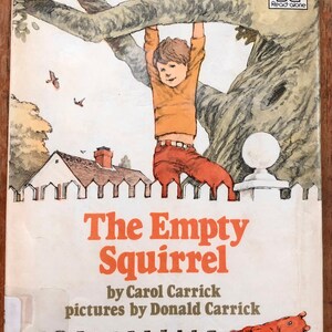 Vintage the Empty Squirrel Carrick book
