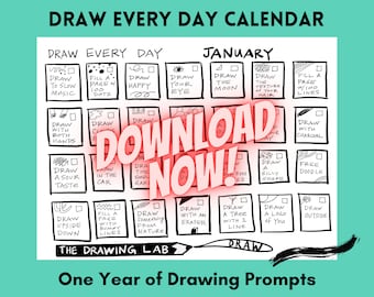May include: A black and white drawing calendar with the text "Draw Every Day Calendar" and "One Year of Drawing Prompts". The calendar is for January and includes daily drawing prompts such as "Draw to slow music", "Fill a page w/ 100 dots", "Draw happy", "Draw your eye", "Draw the moon", "Draw the texture of your hair", "Fill a page w/ 100 lines", "Draw with both hands", "Draw clouds", "Draw the smell of garlic", "Draw with charcoal", "Draw a sour taste", "Draw in the car", "Draw a silly shape", "Free doodle", "Draw upside down", "Fill a page with bumpy lines", "Draw something from nature", "Draw with an eraser", "Draw a tree with 1 line", "Draw a logo of you", "Draw outside".