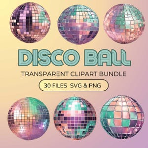 Disco Ball Clipart Image, Disco Ball SVG, Disco Ball Bundle, Cute Discoball, Disco Balls PNG, Clipart Bundle, Disco Ball Print, Groovy Disco