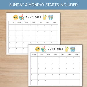 May include: Two printable calendar pages for June 2027, one starting on Sunday and one on Monday. Each page features a summer theme with illustrations of a sun, sand bucket, beach ball, drink, and flip-flops. Text reads: SUNDAY & MONDAY STARTS INCLUDED.