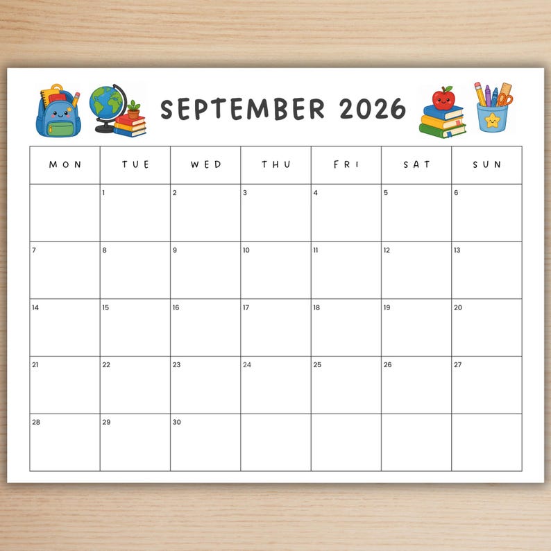 May include: A printable monthly calendar for September 2026 with a white background and black grid lines. The header features the text SEPTEMBER 2026, flanked by colorful cartoon illustrations of a backpack, globe, books, an apple, and school supplies.