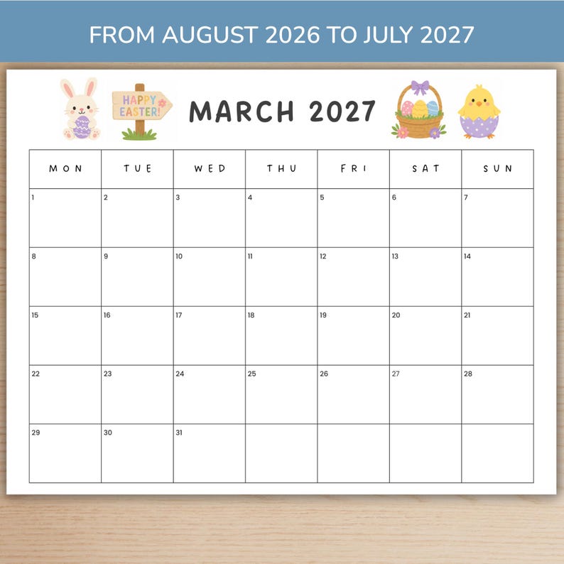 May include: A March 2027 calendar page featuring a white background with black grid lines and text. The top section displays a light brown bunny, a wooden sign reading HAPPY EASTER, a basket of colorful eggs, and a yellow chick in a purple egg.