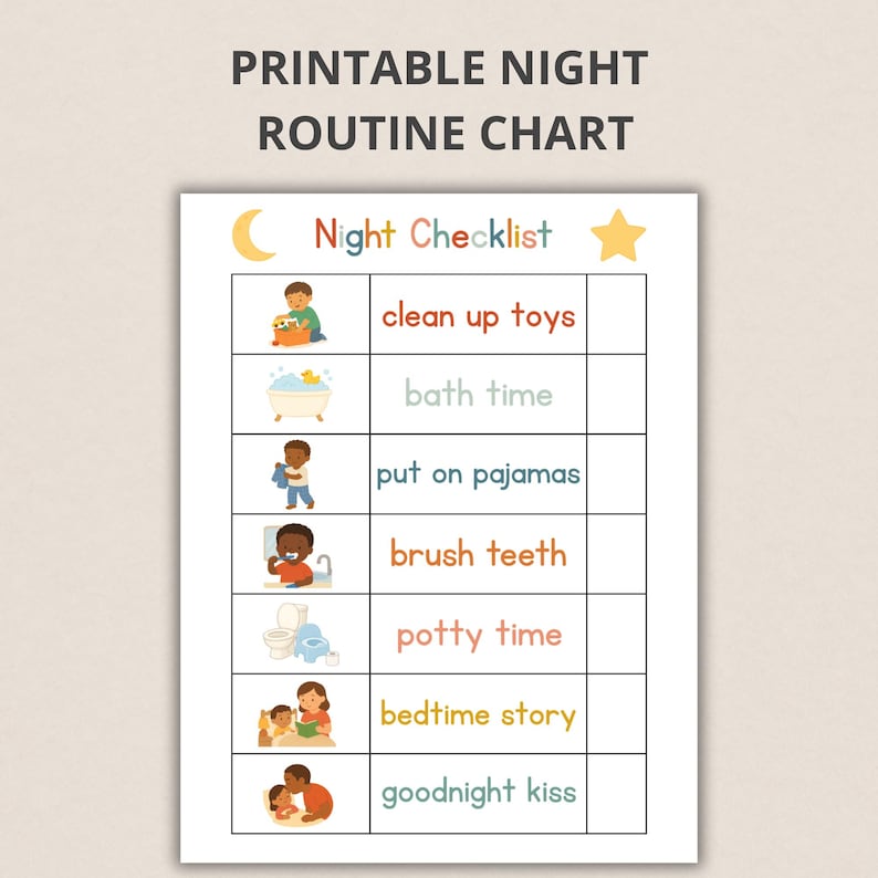 May include: Printable night routine chart with the text "PRINTABLE NIGHT ROUTINE CHART" at the top. The chart includes a "Night Checklist" with illustrations and text for each step: clean up toys, bath time, put on pajamas, brush teeth, potty time, bedtime story, and goodnight kiss.