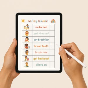 May include: A digital tablet displaying a "Morning Checklist" with illustrations and text. The checklist includes tasks like "make bed," "get dressed," and "brush teeth." A hand holds a stylus, pointing at the screen. The background is a soft beige.
