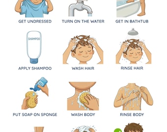 May include: An illustrated guide titled "MY SHOWER ROUTINE" showing steps: undressing, turning on water, entering tub, applying shampoo, washing and rinsing hair, putting soap on sponge, washing and rinsing body, exiting tub, drying hair, and getting dressed.