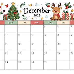 May include: A December 2026 calendar page featuring a grid layout with headers for days of the week. The top border is decorated with a snowman, a Christmas tree, a reindeer, gift boxes, and a gingerbread man on a white background.
