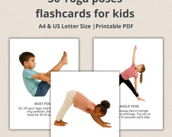 Kids Yoga Flash Cards, Printable Kids Yoga Cards with Descriptions – 50 Fun Yoga Poses for Classroom, Home, Mindfulness & Calm Corner, PDF
