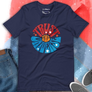 Trust the Universe Graphic T-Shirt: Positive Energy Meditation Tee