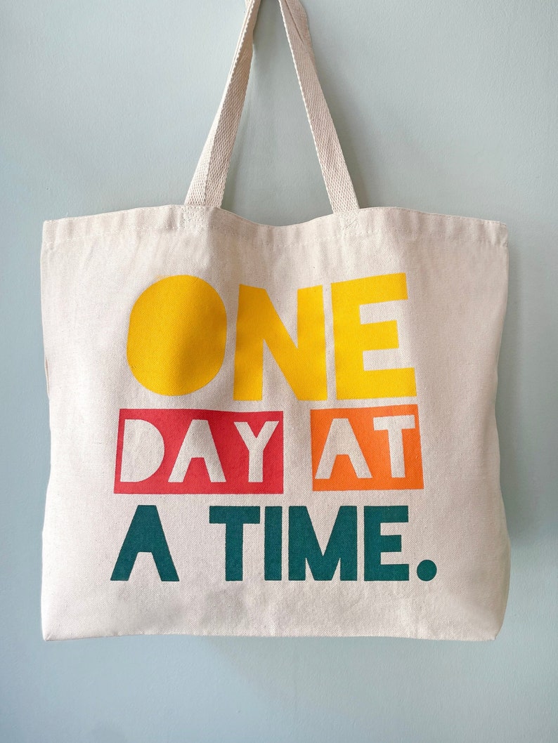 One Day At A Time Tote Bag, Jumbo Market Bag, Beach Bag, Quote, Natural Tote image 1