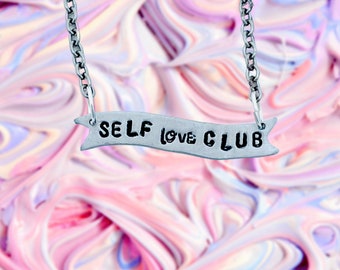 Self Love Club Banner Necklace- feminist jewelry-feminist necklace -vegan necklace-girl gang- bestie-gift-vegan gift- birthday-anniversary