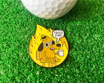 Dies ist ein feiner Meme Dog Burnig Golfballmarker – Golfzubehör – Golfgeschenk für Mann und Frau – Papa Golf – Golf-Abschlagmarker – Geschenk für Golfspieler