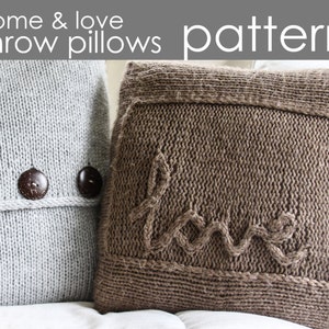 Home & Love Throw Pillows PDF PATTERN 13x13 15x15 cabled lettering, stockinette, wording, gift, trendy, buttons, knitting, knit image 1