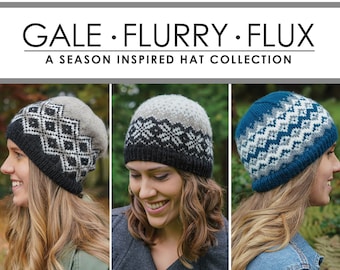 Gale.Flurry.Flux Hat Collection - PDF PATTERNS - baby to adult sizes - knitting, snowflake, chevron, argyle, fairisle, colorwork, stranded