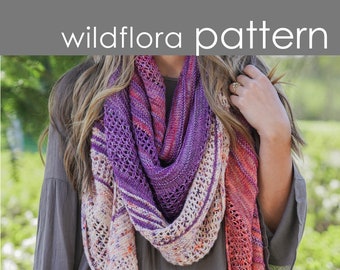 Wildflora Shawl PDF PATTERN - lace, textured, border, edging, asymmetric, wrap, scarf, fingering, colorways, multi, speckle, knit, knitting