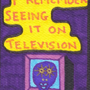 Kleine Kunst von Jay Snelling. Außenseiter Art Brut. Mini Zeichnung. ACEO. ATC. Ich erinnere mich, es im Fernsehen gesehen zu haben. Kleines Original Kunstwerk.