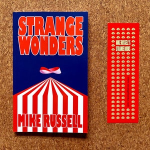 Strange Wonders is a short story collection by Mike Russell. Independently published signed paperback plus bookmark.