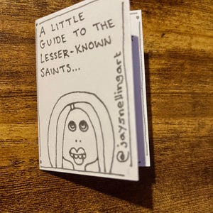 A Little Guide to the Lesser-Known Saints ZINE (mini)
