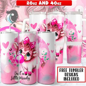 Just a Little Moody Cow Tumbler Wrap PNG Design 20 oz Skinny Tumbler , Highland Cow 40oz Tumbler Wrap PNG Design, Instant Digital Download