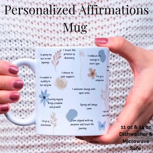 Personalized Affirmation Mug Custom Inspirational Cup Motivational Ceramic Mug Self Care and Mindfulness Gift Motivational Drinkware