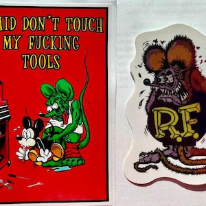 May include: Two stickers. One has a red background with the text "I SAID DON'T TOUCH MY FUCKING TOOLS" and a cartoon of a green rat and Mickey Mouse. The other is a cartoon rat with the letters "RF".