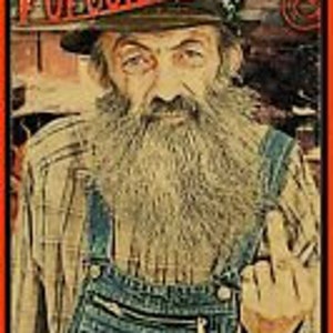 May include: A vintage-style poster featuring a man with a long white beard and a hat, giving the middle finger. The poster has the text "Popcorn Sutton" in large red letters at the top and the text "Jesus turned the water into wine, I turned it into likker" at the bottom.
